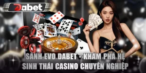 Sảnh EVO