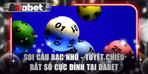 Soi cầu bạc nhớ